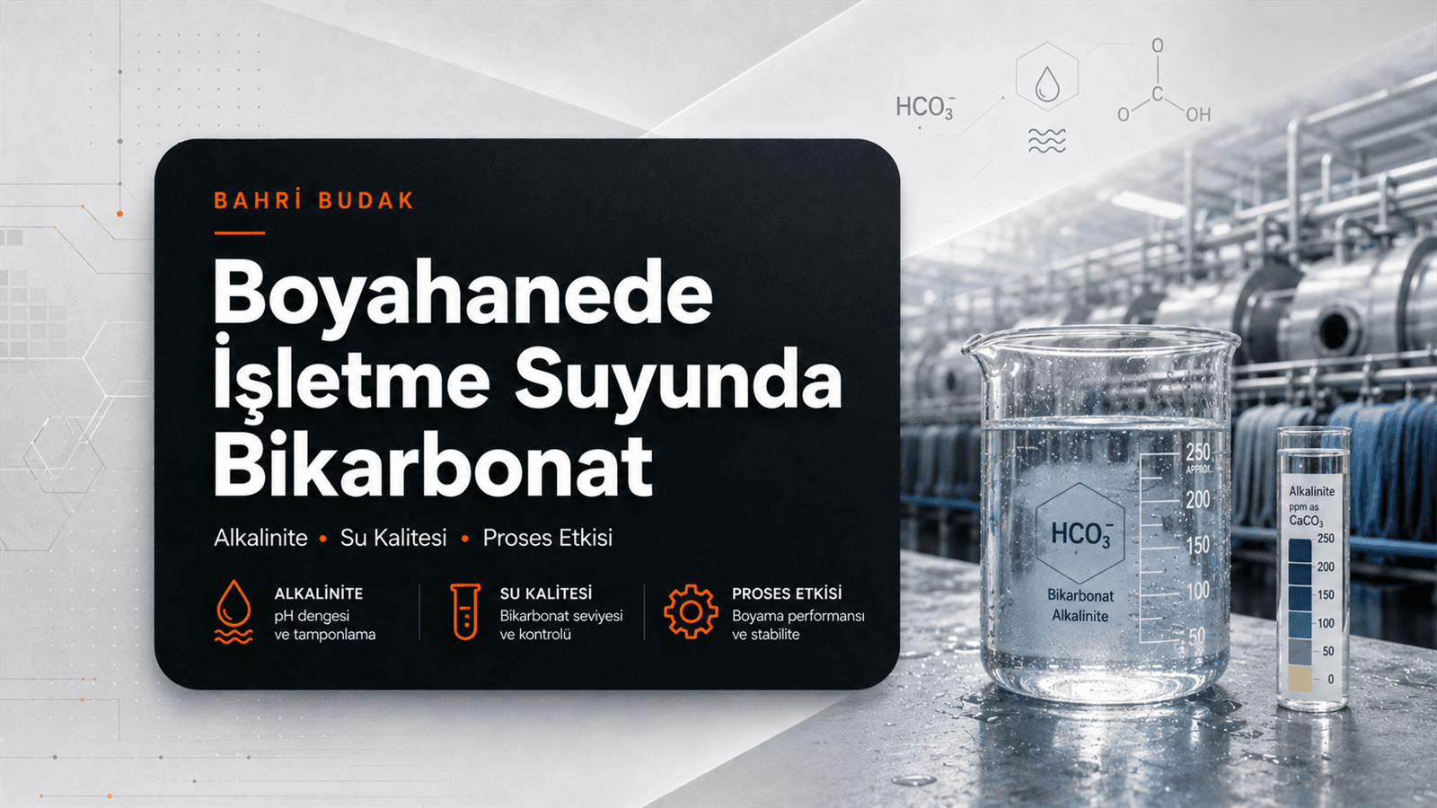 Boyahane İşletme Suyunda Bikarbonat