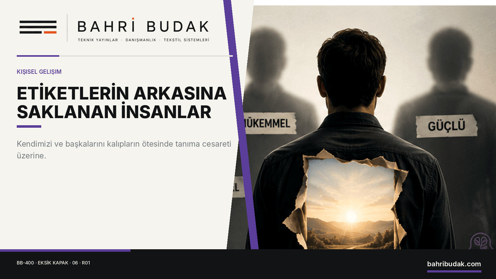 Etiketlerin Arkasına Saklanan İnsanlar