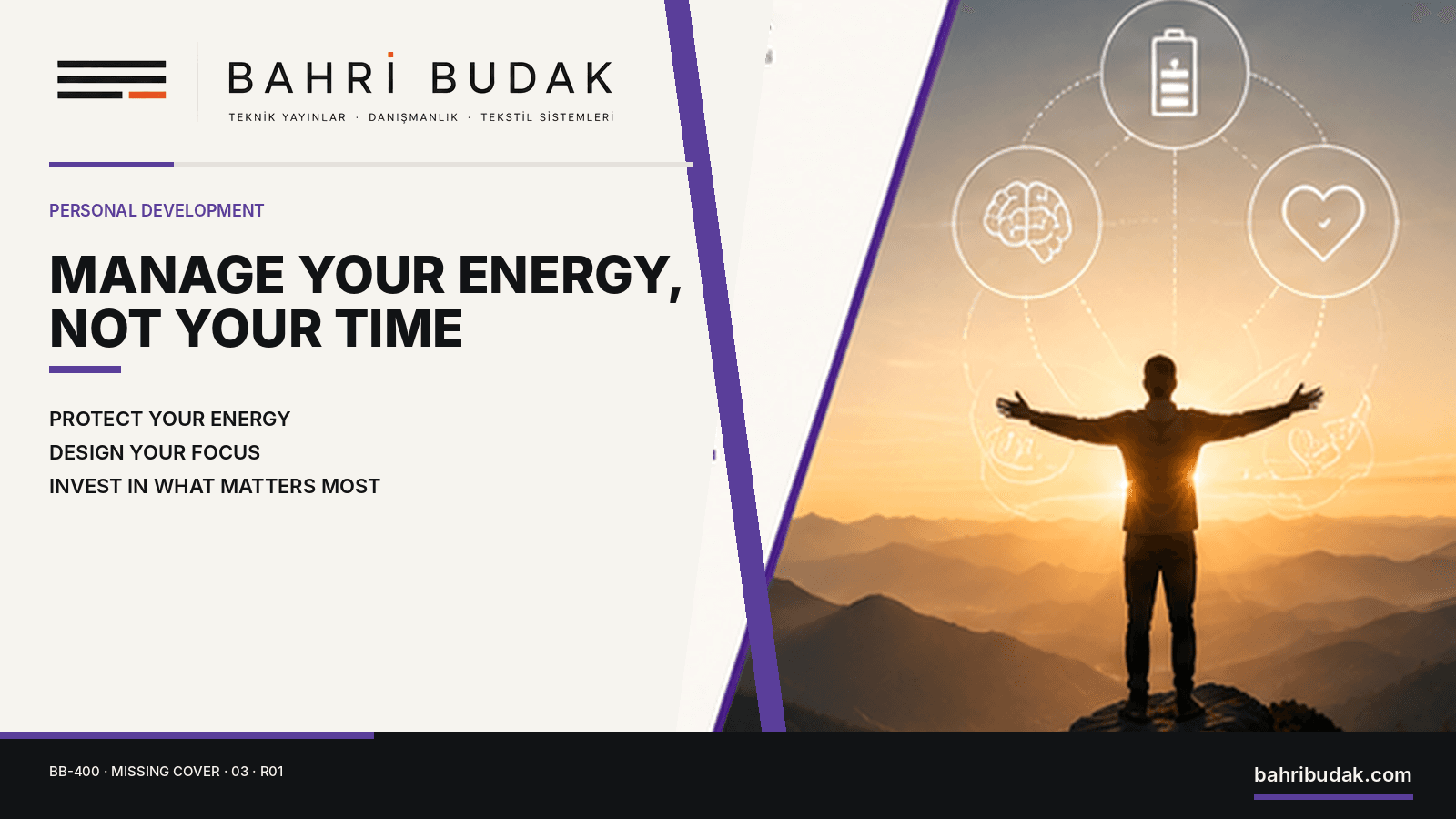 Manage Your Energy, Not Your Time