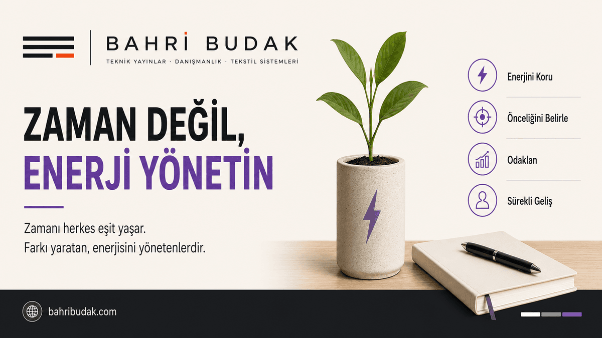 Zamanınızı Değil, Enerjinizi Yönetin